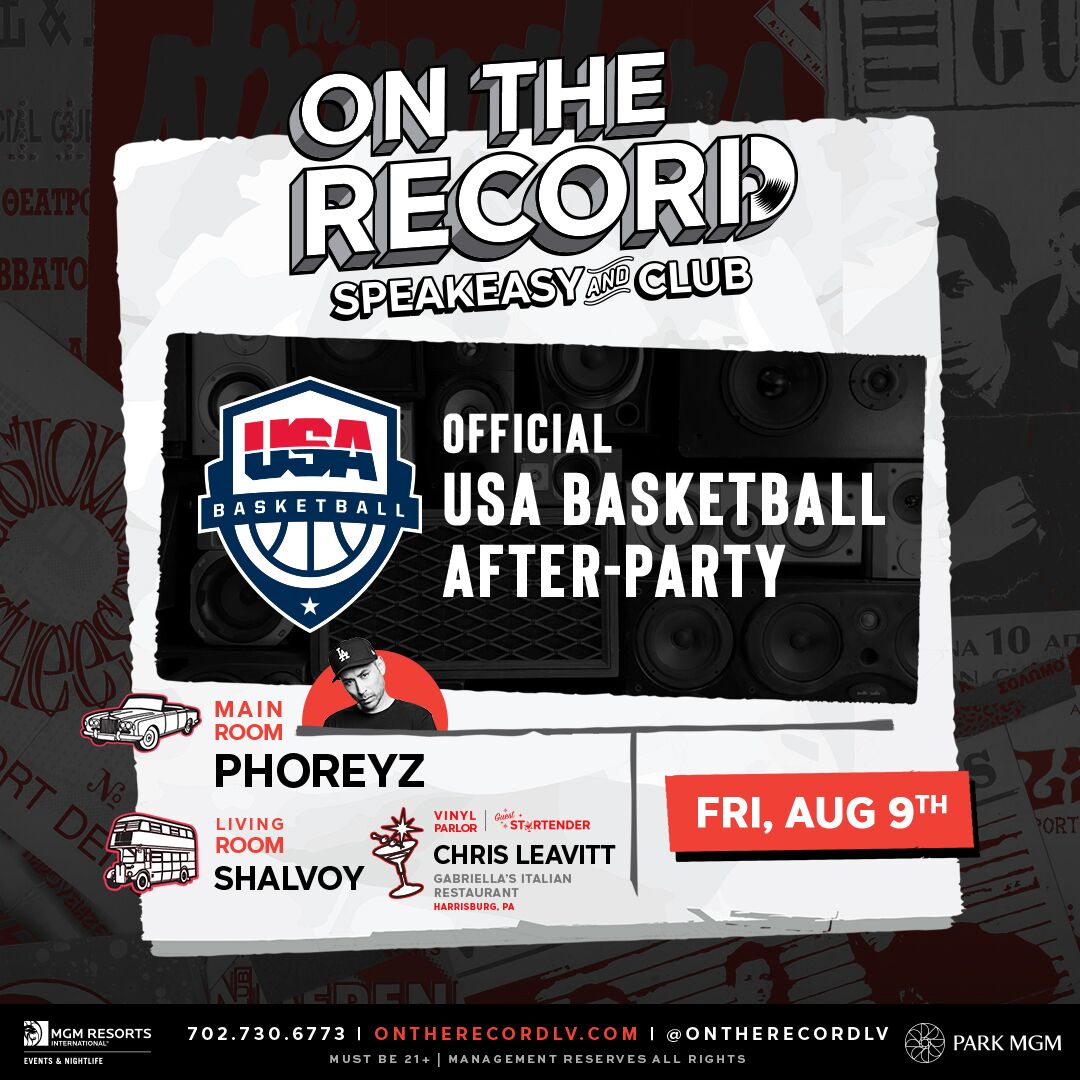 Promotional graphic for the Official USA Basketball After-Party at On The Record Speakeasy and Club, featuring event details, DJ lineup, and the date Friday, August 9.